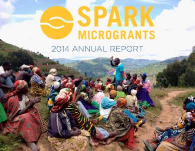 2014 ANNUAL REPORT  Vision: A world where everyone lives with dignity &