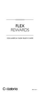 FLEX REWARDS COLLABRIA CASH BACK CARD NPC33001