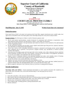 Superior Court of California County of Humboldt Human Resources Department 825 Fifth Street, Room 301 Eureka, CAPhone: (Fax: (