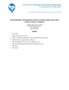 SOUTH JERSEY TRANSPORTATION PLANNING ORGANIZATION  782 S. Brewster Road, Unit B6, Vineland, NJPhone: ( | Fax: (Serving Atlantic, Cape May, Cumberland and Salem Counties since 1993