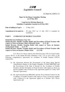 立法會 Legislative Council LC Paper No. LS65[removed]Paper for the House Committee Meeting on 25 May 2012 Legal Service Division Report on
