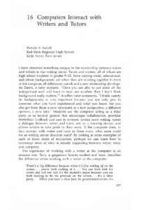 16 Computers Interact with Writers and Tutors Pamela B. Farrell Red Bank Regional High School Little Silver, New Jersey
