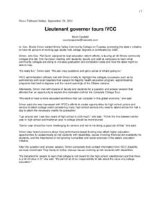 17 News Tribune Online, September 28, 2011 Lieutenant governor tours IVCC Kevin Caufield [removed]