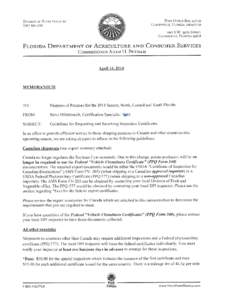 Commodity Summary Important Notes: [removed]Canada has formally announced that they intend to deregulate Heterodera glycines (H. glycines). Effective 25 November 2013, the CFIA will not enforce the import regulati