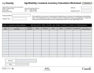 AgriStability Livestock Inventory Calculation Worksheet Saskatchewan Crop Insurance Corporation 484 Prince William Drive PO Box 3000 Melville SK S0A 2P0