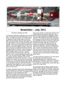 Newsletter – July 2012 President’s Message July 2012