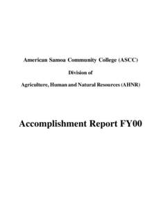 American Samoa Community College (ASCC) Division of Agriculture, Human and Natural Resources (AHNR) Accomplishment Report FY00