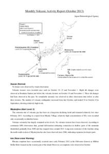 Monthly Volcanic Activity Report (October[removed]Japan Meteorological Agency Zaozan (Normal) No fumes were observed by visual observation. Volcanic tremors were recorded once each on October 19, 23 and November 1. Slight 