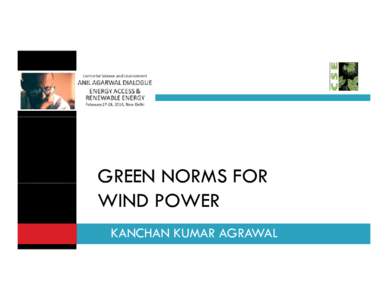 Renewable energy / Technology / Environment / Renewable energy policy / Indian people / Low-carbon economy / Anil Agarwal