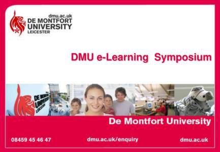 DMU e-Learning Symposium  Initial aims of the DMU e-Learning Pathfinder  To build capacity and capability in Web 2.0 web tools and