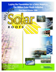 Laying the Foundation for a Solar America: The Million Solar Roofs Initiative