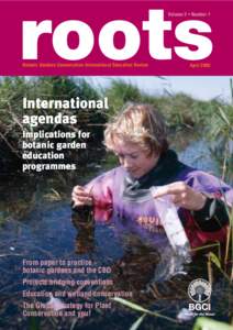 roots Volume 2 • Number 1 Botanic Gardens Conservation International Education Review  International