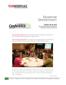 EXHIBITOR  OPPORTUNITY October 28-29, 2014 Sheraton Toronto Airport Hotel and Conference Centre, Toronto, ON