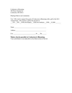 Coshocton is Blooming 588 West Chestnut St. Coshocton, OHPlanting Pride in our Community Yes! I/We wish to support the goals of Coshocton is Blooming with a gift to the 2012 Annual Fund. I/We enclose a gift in the