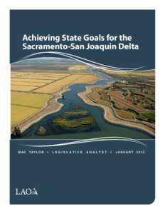 Achieving State Goals for the Sacramento-San Joaquin Delta MAC  TAY L O R