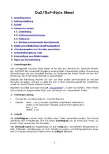 DaZ/DaF-Style Sheet 1. Grundlegendes 2. Seitengestaltung 3. Schrift 4. Nummerierungen 4.1. Gliederung