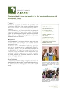 PROJECTS: KENYA  CABESI Sustainable income generation in the semi-arid regions of Western Kenya Project