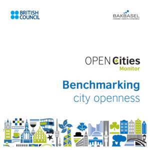 Benchmarking city openness What is the OPENCities Monitor?  M