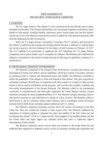 JOINT STATEMENT OF THE SECURITY CONSULTATIVE COMMITTEE I. OVERVIEW The U.S.-Japan Alliance (“the Alliance”) is the cornerstone of the Asia-Pacific region’s peace, prosperity, and freedom. This dynamic partnership i