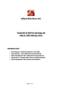 Aditya Birla Nuvo Ltd.  Transcript of Q3FY15 earnings call held on 10th FebruaryManagement team: