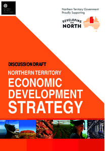 Northern Territory Government Proudly Supporting DISCUSSION DRAFT  NORTHERN TERRITORY