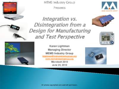 MEMS Industry Group Presents Integration vs. Disintegration from a Design for Manufacturing