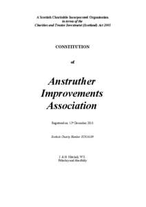 A Scottish Charitable Incorporated Organisation in terms of the Charities and Trustee Investment (Scotland) Act 2005 CONSTITUTION of