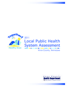 2011  Local Public Health System Assessment Knox County, Tennessee