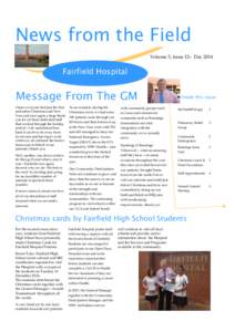 News from the Field Volume 3, Issue 12– Dec 2014 Fairfield Hospital  Message From The GM