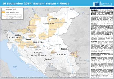 16 September 2014: Eastern Europe – Floods SITUATION Affected Country  S L O V A K I A