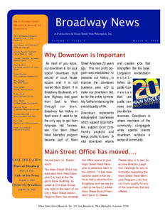 Main Street West Memphis Board of Directors Broadway News A Publication of Main Street West Memphis, Inc.