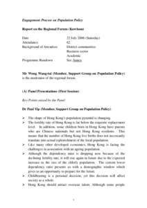 Engagement Process on Population Policy Report on the Regional Forum (Kowloon) Date Attendance Background of Attendees