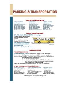 PARKING & TRANSPORTATION AIRPORT TRANSPORTATION AIRPORT EXPRESS SUPER SHUTTLE