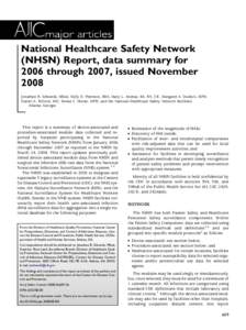 National Healthcare Safety Network (NHSN) Report, data summary for 2006 through 2007, issued November 2008
