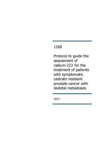 1268 Protocol to guide the assessment of radium-223 for the treatment of patients with symptomatic