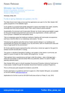 News Release Minister Ian Hunter Minister for Sustainability, Environment and Conservation Minister for Water and the River Murray Minister for Climate Change Wednesday, 20 May, 2015