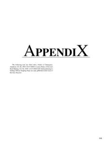 APPENDIX The following text was filed with a Notice of Emergency Adoption, I.D. No. ENV[removed]E, and a Notice of Revised Rule Making, I.D. No. ENV[removed]RP, both pertaining to Setting of Body Gripping Traps o