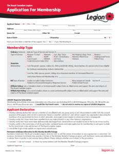 The Royal Canadian Legion  Application For Membership Legion Applicant Name: