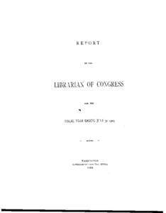 REPORT  LIBRARIL1N OF CONGRESS FOR THE  %