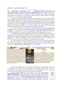 VeR RIC coop AIEMS-RIC07 14 _-_-_-_-_-_-_-_-_ Une sympathique coopération avec L’ASSOCIAZIONE ITALIANA DI EPISTEMOLOGIA E METODOLOGIA SISTEMICHE (A.I.E.M.S), se développe depuisCette association, constituée e