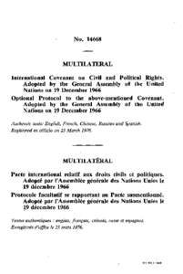 No[removed]MULTILATERAL International Covenant on Civil and Political Rights. Adopted by the General Assembly of the United Nations on 19 December 1966