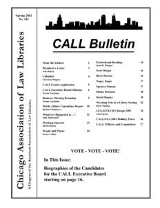 CALL Bulletin From the Editors 2  Presidents Letter