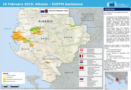 16 February 2015: Albania – EUCPM Assistance SITUATION EU Civil Protection Team