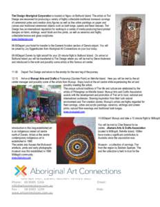Tiwi Design Aboriginal Corporation is located at Nguiu on Bathurst Island. The artists at Tiwi Design are renowned for producing a variety of highly collectable traditional ironwood carvings of ceremonial poles and creat
