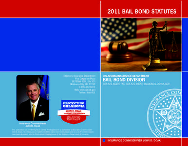 Criminal law / Bail bondsman / Bail / Oklahoma Insurance Commissioner / Surety bond / Law / Sureties / Legal professions