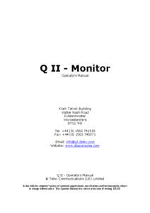 Q II - Monitor Operators Manual Klark Teknik Building Walter Nash Road Kidderminster