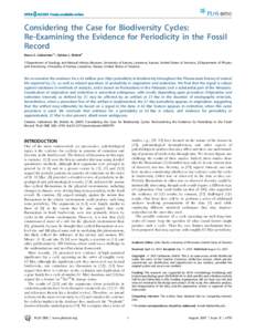 Considering the Case for Biodiversity Cycles: Re-Examining the Evidence for Periodicity in the Fossil Record Bruce S. Lieberman1*, Adrian L. Melott2 1 Department of Geology and Natural History Museum, University of Kansa