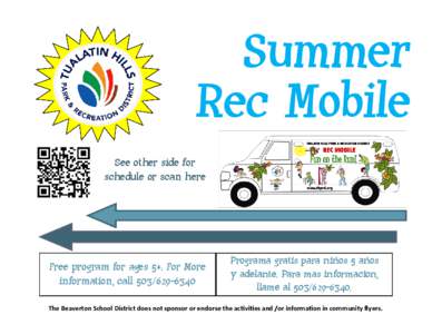 Summer Rec Mobile See other side for schedule or scan here  Free program for ages 5+. For More
