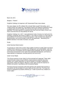 March 25, 2015 Bangkok , Thailand Kingfisher Holdings Ltd response to AP (Associated Press) news release The news release by AP on March 25 on forced 