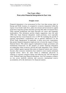 Seminar on “Hong Kong in the Asia-Pacific Region － Issues and Opportunities”, 23-24 November 2007 Abstracts  Ten Years After: